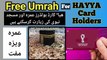 Free Umrah Visa fir Haya Card Holders | Haya Card Rakhne Walo K Liey Saudia ki Trf se Muft Umrah