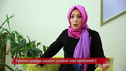 Öğrenme güçlüğü yaşayan çocuklar nasıl eğitilmelidir?