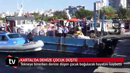 İstanbul'da denize düşen çocuk hayatını kaybetti