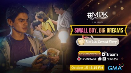 #MPK - Small Boy, Big Dreams: The Leo Consul Story (October 15, 2022) | LIVE