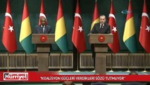 Cumhurbaşkanı Erdoğan: Koalisyon güçleri verdikleri sözü tutmuyor