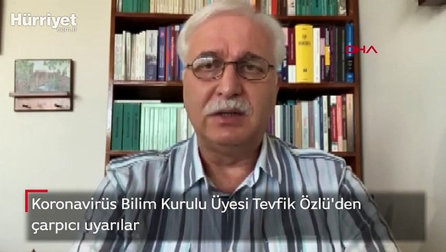 Koronavirüs Bilim Kurulu Üyesi Tevfik Özlü'den çarpıcı uyarılar