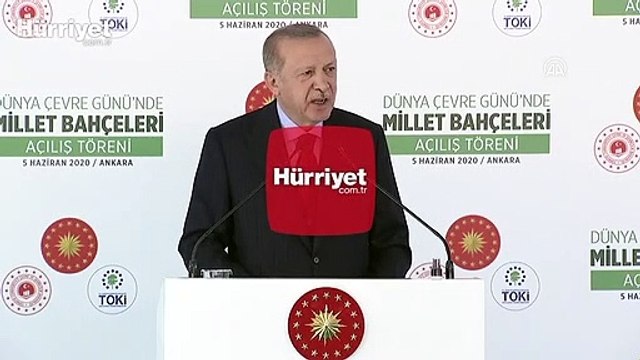 Cumhurbaşkanı Erdoğan, Millet Bahçeleri'nin açılış töreninde konuştu