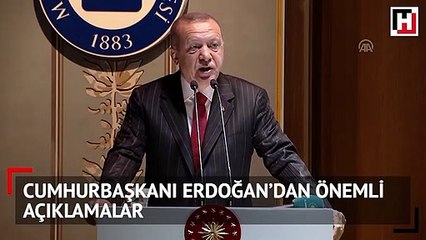 Cumhurbaşkanı Erdoğan’dan önemli açıklamalar