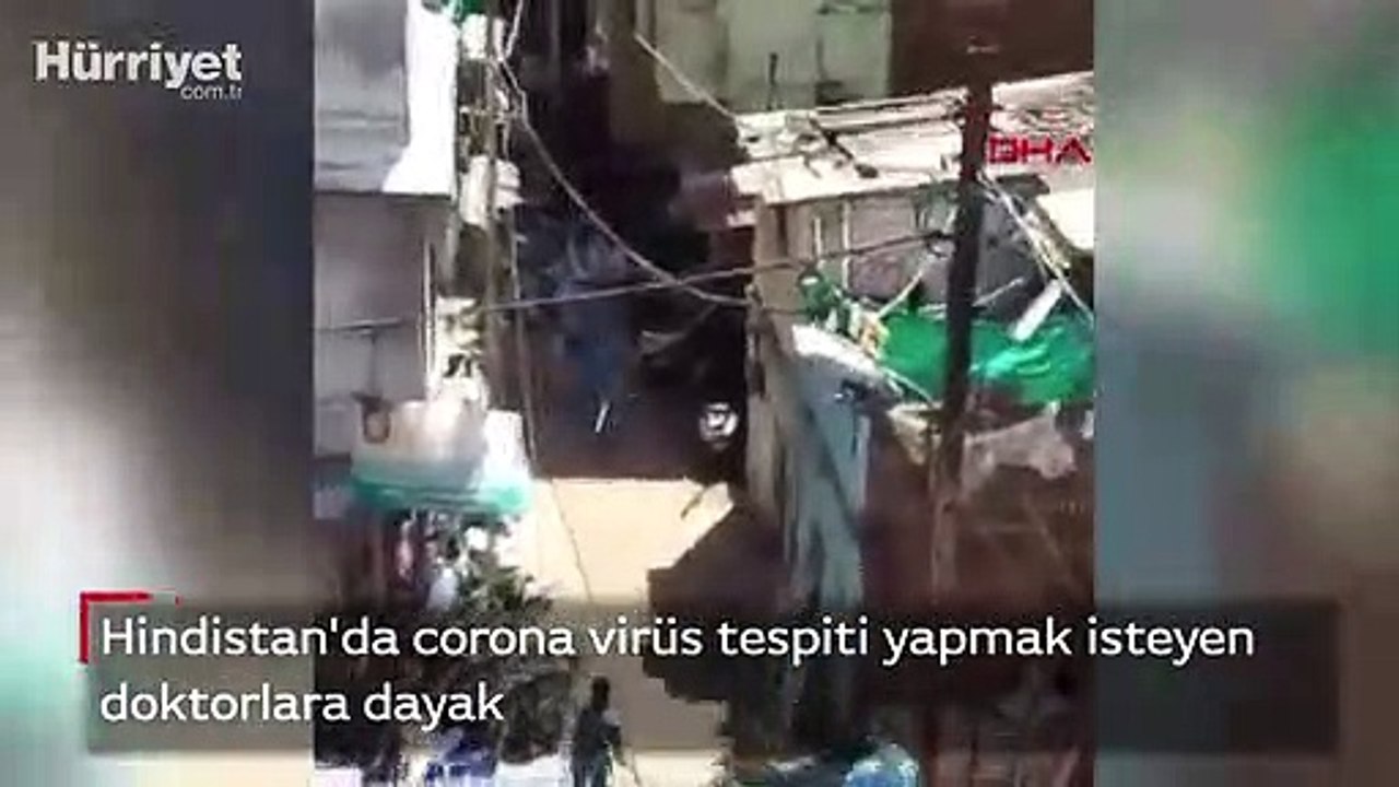 Hindistan'da corona virüs tespiti yapmak isteyen doktorlara dayak