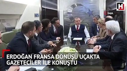 Cumhurbaşkanı Erdoğan, Fransa dönüşünde uçakta gazeteciler ile konuştu