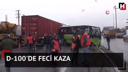 D-100'de feci kaza