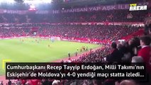 Cumhurbaşkanı Erdoğan, A Milli Futbol Takımı'nın maçını izledi
