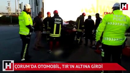 Otomobil, TIR'ın altına girdi