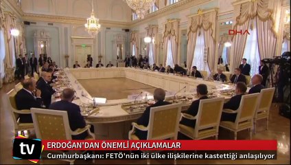 Cumhurbaşkanı: FETÖ'nün iki ülke ilişkilerine kastettiği anlaşılıyor