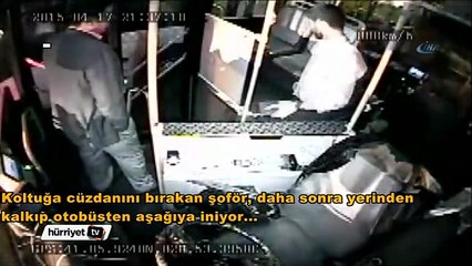 Şoförün yolcu koltuğunda unuttuğu cüzdanı çaldı