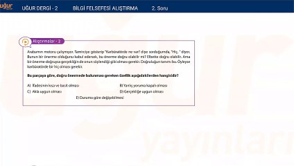 Felsefe - Bilgi Felsefesi - Test Soru: 2