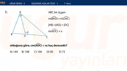 Geometri - Üçgende Açılar Test 1 Soru : 7