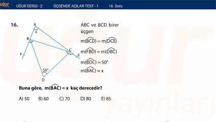 Geometri - Üçgende Açılar Test 1 Soru : 16