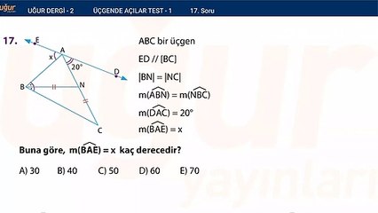 Geometri - Üçgende Açılar Test 1 Soru : 17