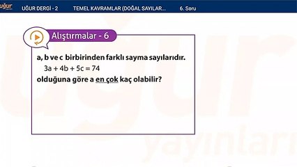 Temel kavramlar - Doğal sayılar - Tam sayılar alıştırma Soru: 6