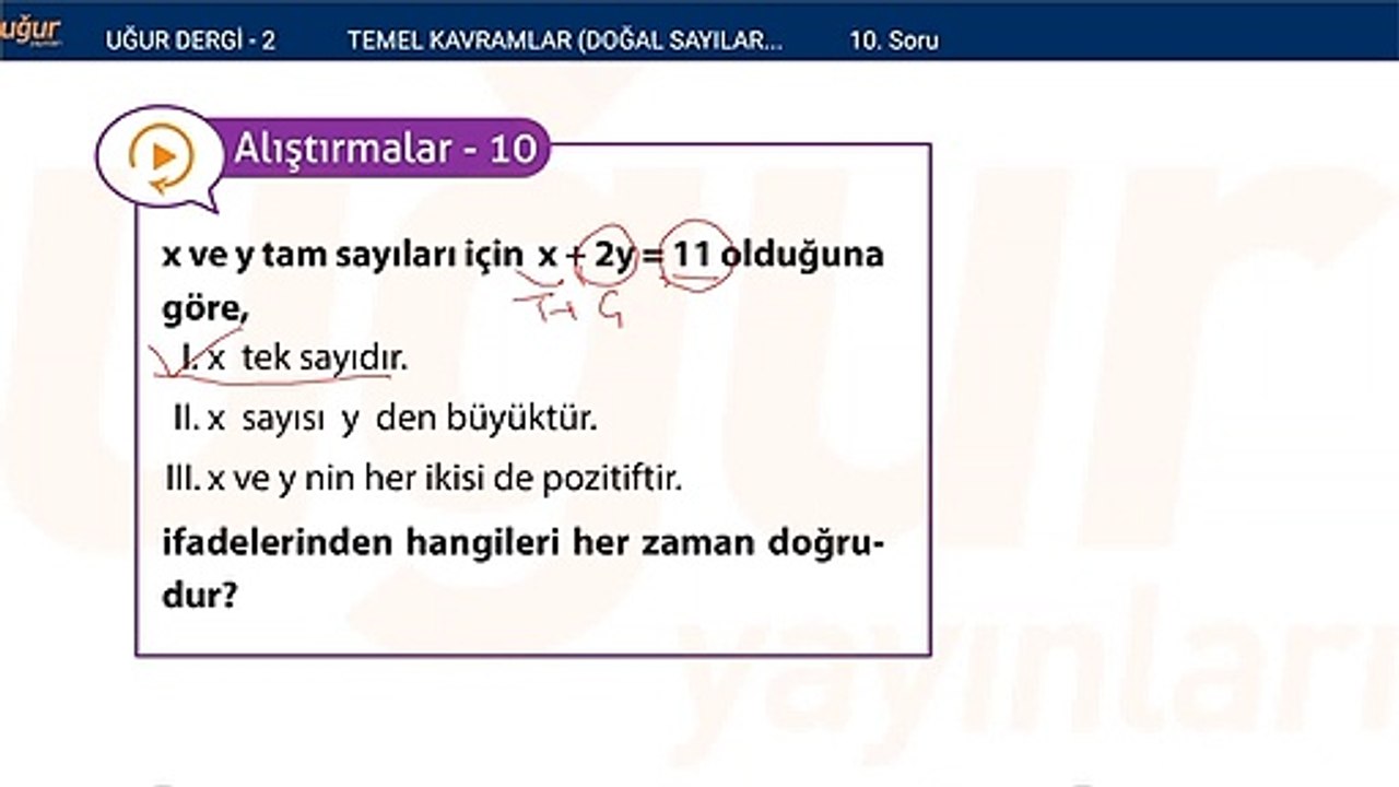 Temel kavramlar - Doğal sayılar - Tam sayılar alıştırma Soru: 10