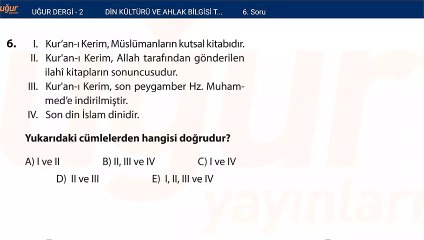 Din Kültürü ve Ahlak Bilgisi - Test1 - Soru: 6