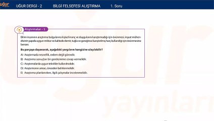 Felsefe - Bilgi Felsefesi - Test Soru: 1