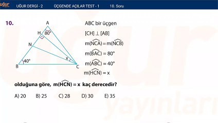 Geometri - Üçgende Açılar Test 1 Soru : 10