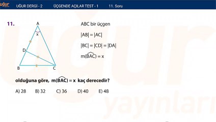 Geometri - Üçgende Açılar Test 1 Soru : 11
