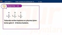 Temel Matematik - Temel kavramlar Çözümleme ve Dört İşlem Alıştırmalar : 15