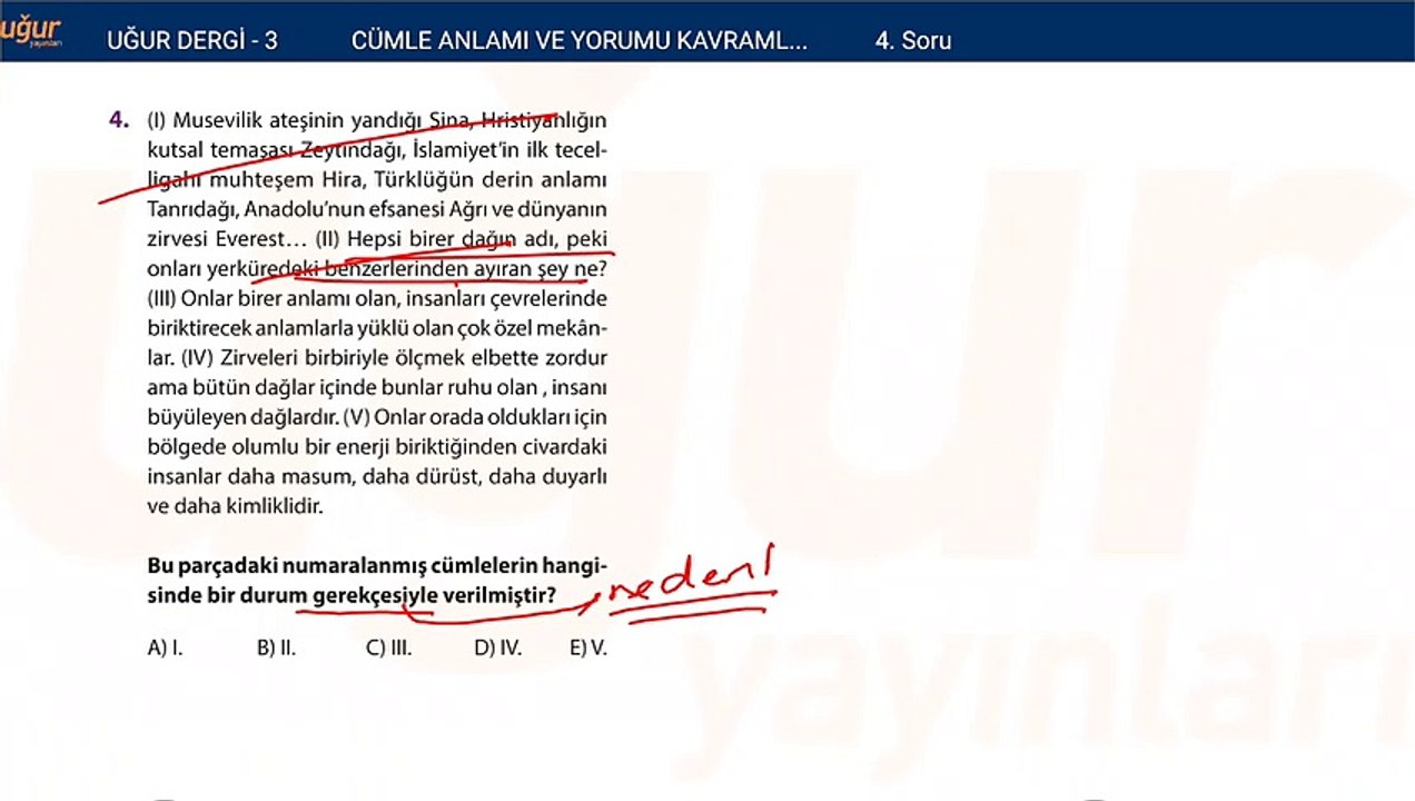 Türkçe - Cümle Anlamı ve Yorumu Kavramlar Test - Soru : 4