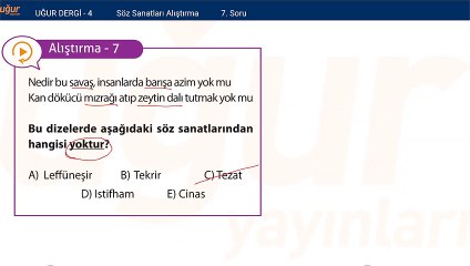 Türk Edebiyatı - Söz Sanatları Alıştırmalar : 7