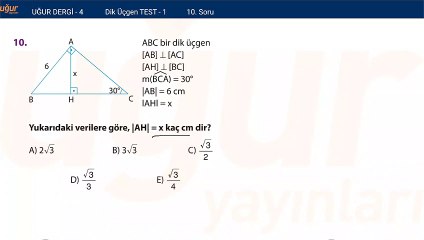 Geometri - Dik Üçgen Test 1 Soru: 10