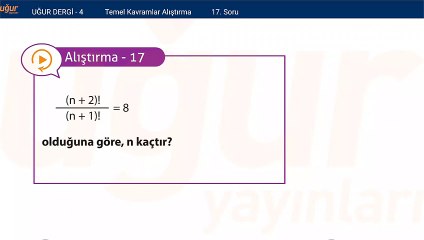 Temel Matematik - Temel Kavramlar - Alıştırma Soru: 17