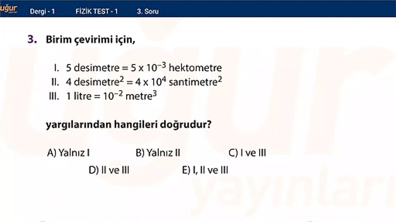 Fizik - Test 1 Soru : 2