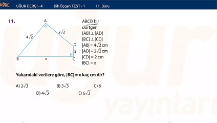 Geometri - Dik Üçgen Test 1 Soru: 11
