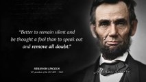 Abraham Lincoln  Quotes that are Really Worth Listening To