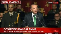 Erdoğan: Bundan sonra bu ülkede Türk Lirası geçer