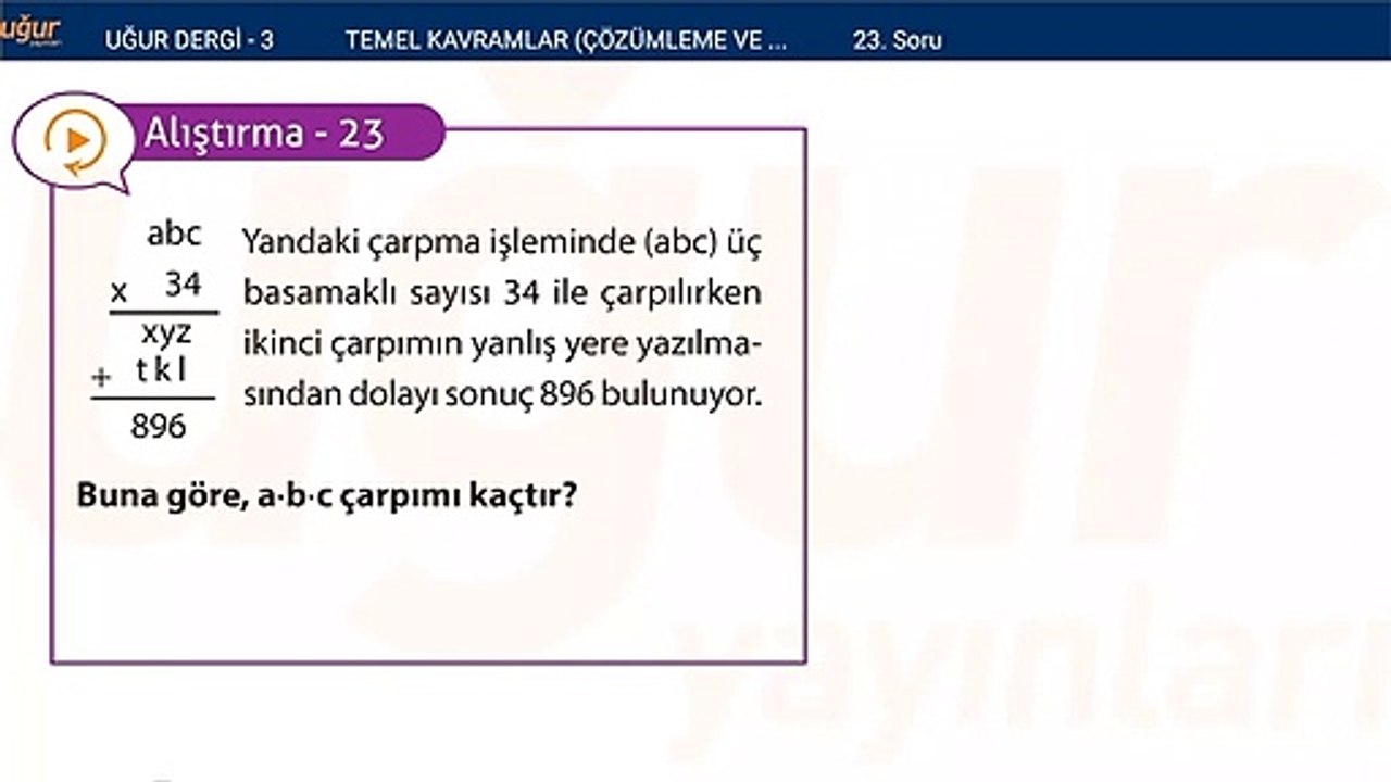 Temel Matematik - Temel kavramlar Çözümleme ve Dört İşlem Alıştırmalar : 23