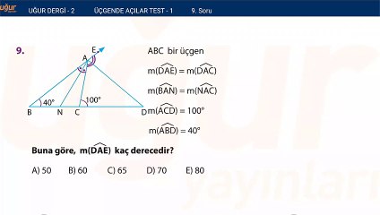 Geometri - Üçgende Açılar Test 1 Soru : 9