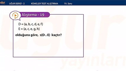 Matematik - Kümeler ve Alıştırma Soru : 19