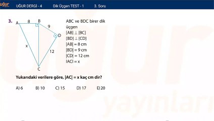 Geometri - Dik Üçgen Test 1 Soru: 3