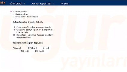 Kimya - Atomun Yapısı Test 1 Soru: 10