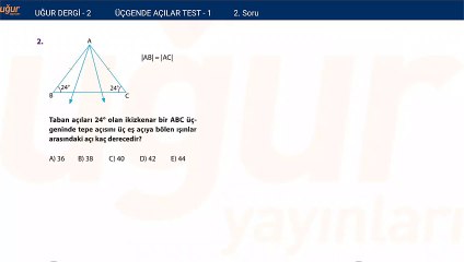 Geometri - Üçgende Açılar Test 1 Soru : 2
