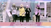 Gelin adaylarından Michael Jackson dansı
