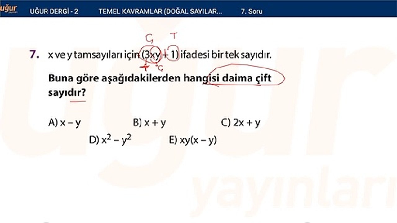 Temel kavramlar - Doğal sayılar - Tam sayılar alıştırma Test : 2 Soru: 7