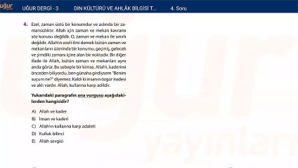 Din Kültürü ve Ahlak Bilgisi Test Soru : 4