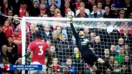 David de Gea'nın en güzel 5 kurtarışı