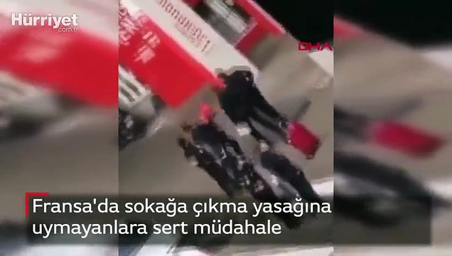 Fransa'da sokağa çıkma yasağına uymayanlara sert müdahale