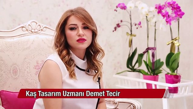 Kaş dizaynında dikkat edilecek noktalar nelerdir?Kaş Tasarım Uzmanı Demet Tecir cevapladı.