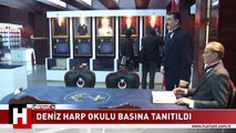 DENİZ HARP OKULU BASINA TANITILDI