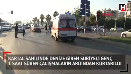 Kartal sahilinde denize giren Suriyeli genç karaya çıkarıldı