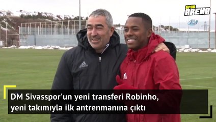 Robinho Sivasspor ile ilk antrenmanına çıktı