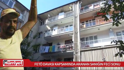 Aranan FETÖ sanığı polisten kaçarken öldü